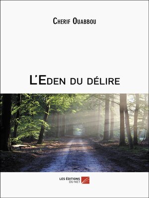 cover image of L'Eden du délire